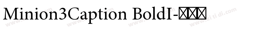 Minion3Caption BoldI字体转换